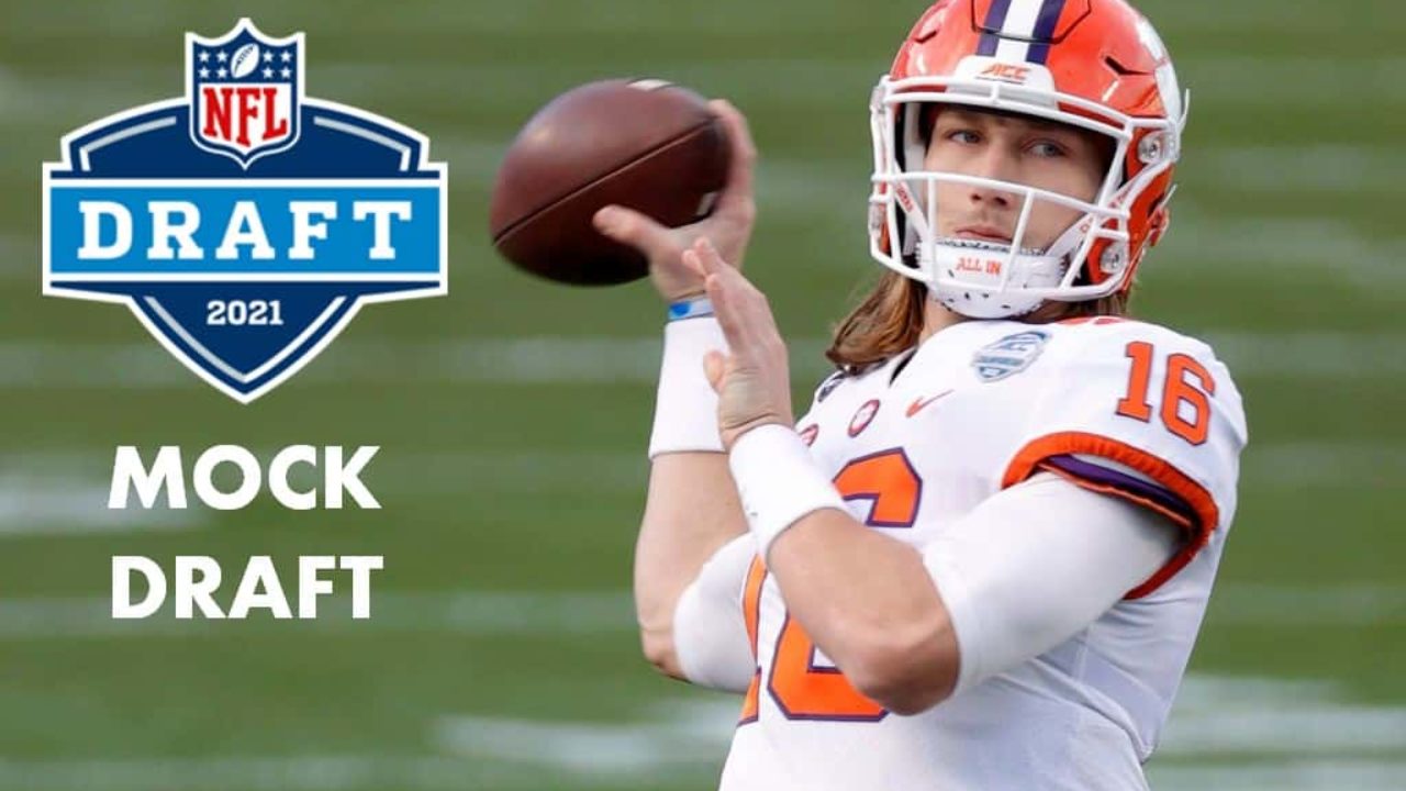 2021 NFL Mock Draft